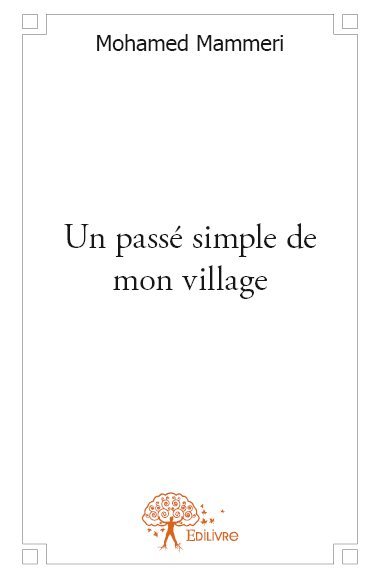 Image de Un passé simple de mon village