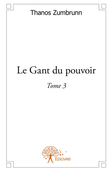 Picture of Le Gant du Pouvoir - Tome 3