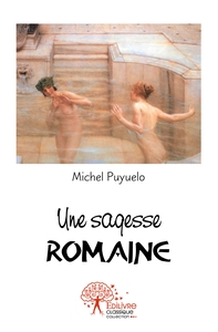 Image de Une sagesse romaine