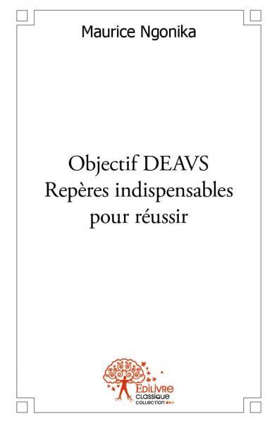 Image de Objectif deavs : repères indispensables pour réussir