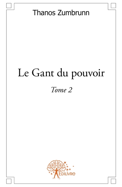 Picture of Le Gant du Pouvoir - Tome 2