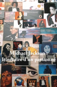 Picture of Michael Jackson : Itinéraire d'un passionné