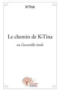 Image de Le chemin de k tina