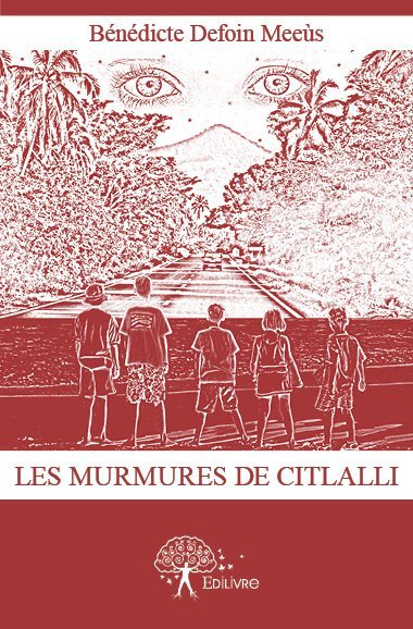 Image de Les murmures de citlalli