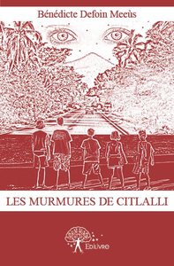 Image de Les murmures de citlalli