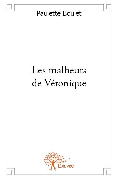 Image de Les malheurs de véronique