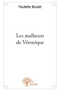 Image de Les malheurs de véronique
