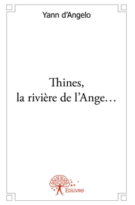 Picture of Thines, la rivière de l'ange...