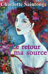 Image de Le retour à ma source