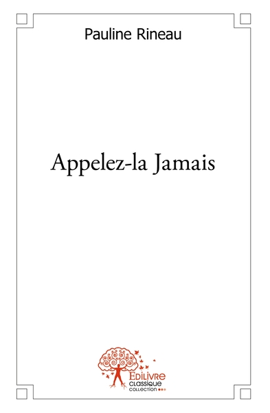 Image de Appelez-la Jamais