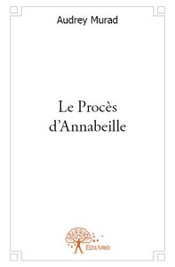 Image de Le procès d'annabeille