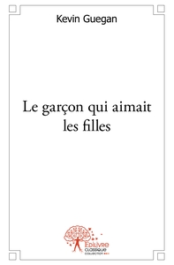 Image de Le garçon qui aimait les filles