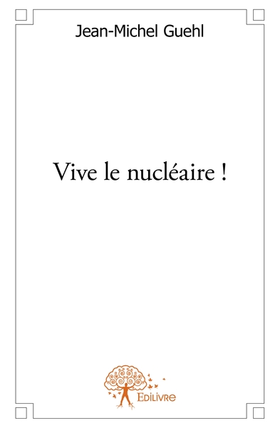 Picture of Vive le nucléaire !