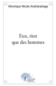 Image de Eux, rien que des hommes