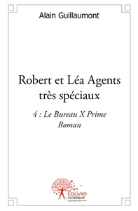 Picture of Robert et Léa Agents très spéciaux