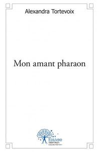 Image de Mon amant pharaon