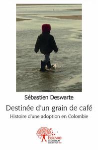 Image de Destinée d'un grain de café