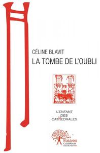 Image de La tombe de l'oubli