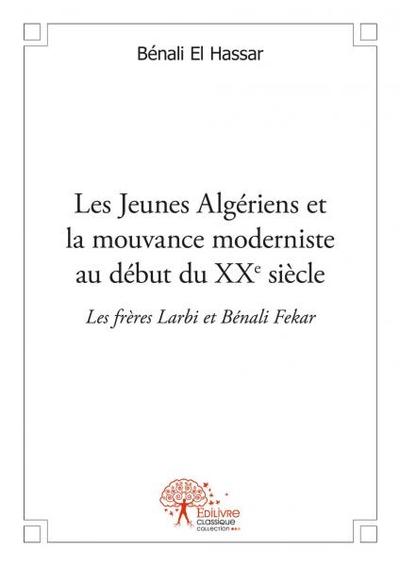 Image de Les jeunes algériens et la mouvance moderniste au debut du xx ème siècle