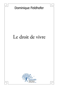 Image de Le droit de vivre