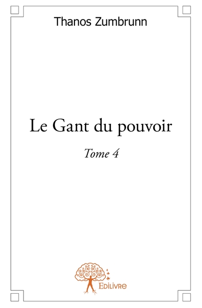 Picture of Le Gant du Pouvoir - Tome 4