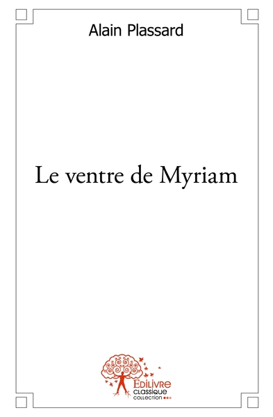Image de Le ventre de Myriam