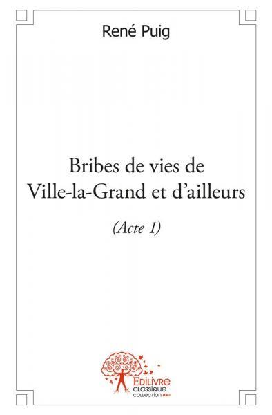 Picture of Bribes de vies de ville la grand et d'ailleurs