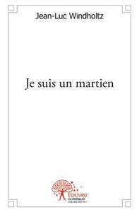 Image de Je suis un martien