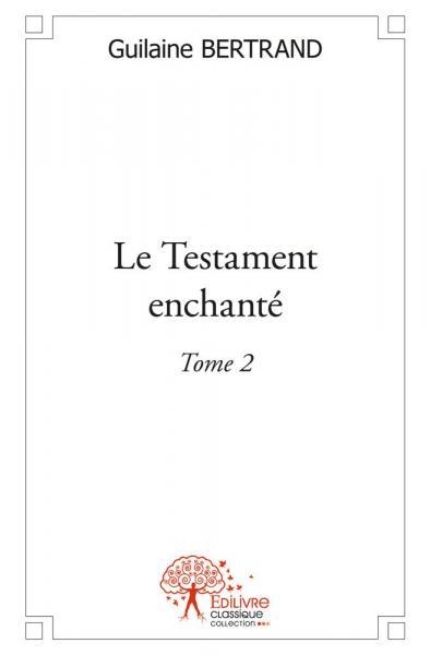 Image de Le testament enchanté