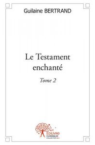 Image de Le testament enchanté