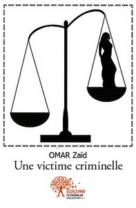 Image de Une victime criminelle