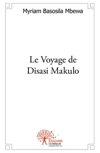 Picture of Le Voyage de Disasi Makulo