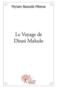 Image de Le voyage de disasi makulo