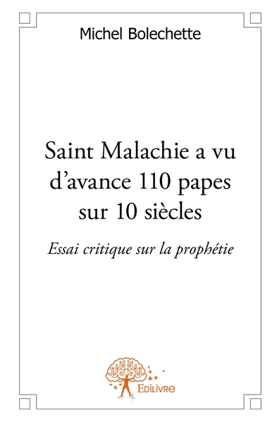 Picture of Saint Malachie a vu d'avance 110 papes sur 10 siècles