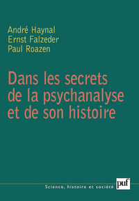Picture of Dans les secrets de la psychanalyse et de son histoire