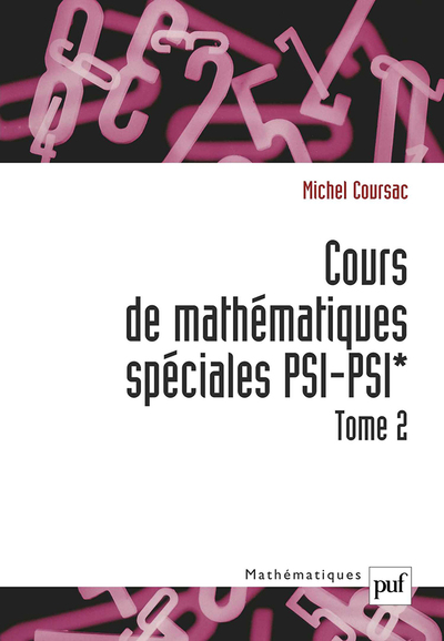 Image de Cours de mathématiques spéciales PSI-PSI*. Tome 2
