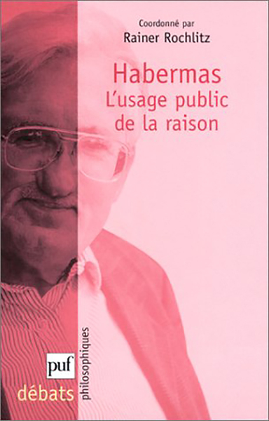 Picture of Habermas. L'usage public de la raison