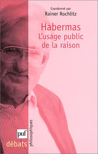 Picture of Habermas. L'usage public de la raison