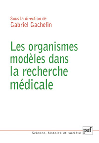 Picture of Les organismes modèles dans la recherche médicale