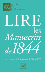 Image de Lire les « Manuscrits de 1844 »