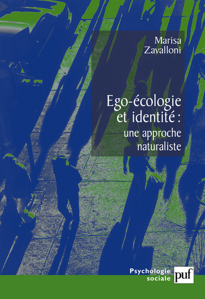 Image de Ego-écologie et identité, une approche naturaliste