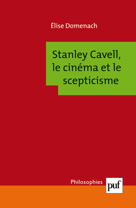 Picture of Stanley Cavell, le cinéma et le scepticisme