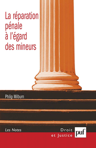 Picture of La réparation pénale à l'égard des mineurs