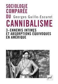 Picture of Sociologie comparée du cannibalisme. III