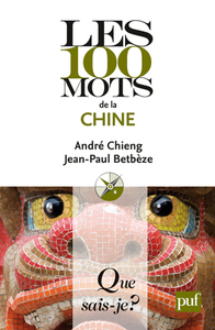 Image de Les 100 mots de la Chine