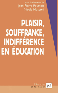 Image de Plaisir, souffrance et indifférence en éducation