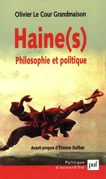Picture of Haine(s). Philosophie et politique