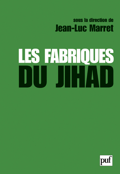Image de Les fabriques du Jihad
