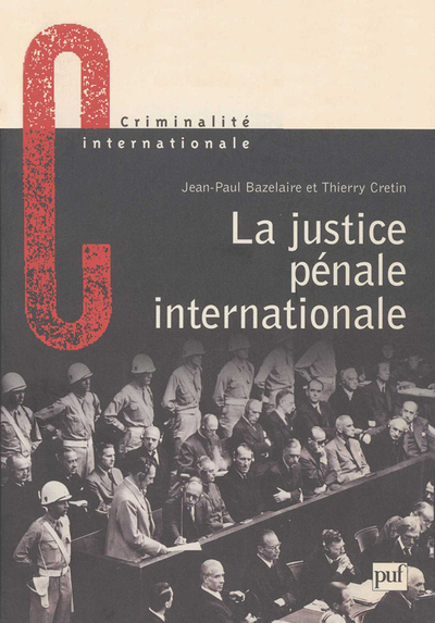 Picture of La justice pénale internationale