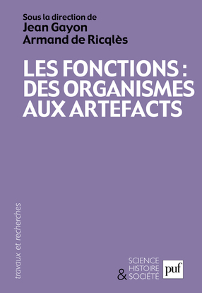 Image de Les fonctions : des organismes aux artefacts